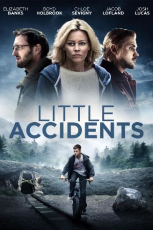 Little Accidents (2014) 250MB BRRip 480P English ESubs | Downloadhub Poster Of Hollywood Film Little Accidents (2014) In 300MB Compressed Size PC Movie Free Download At downloadhub.in